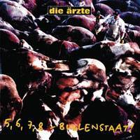 Die Ärzte : 5, 6, 7, 8 - Bullenstaat